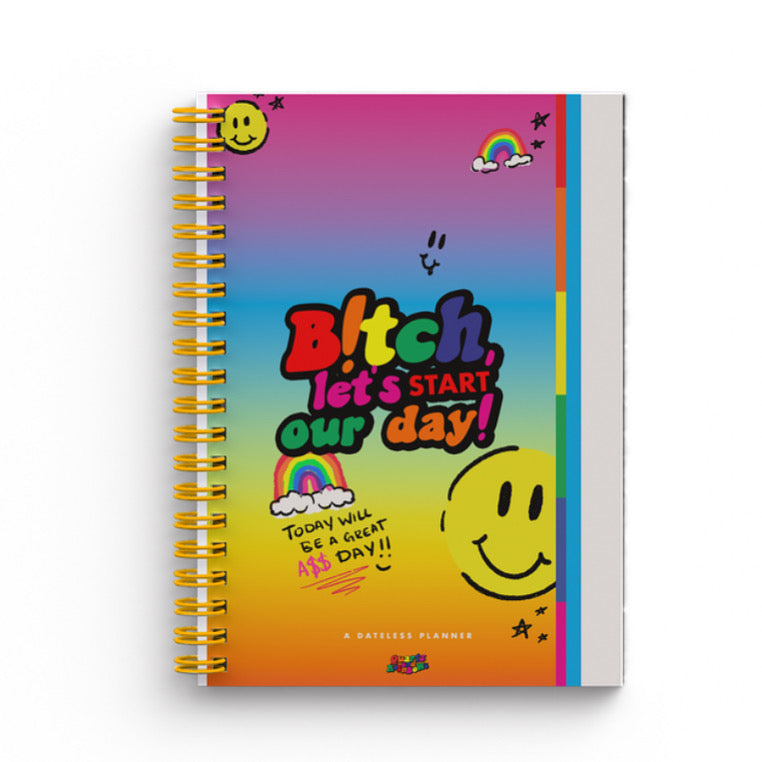 B!Tch, let's start our day! Dateless Planner